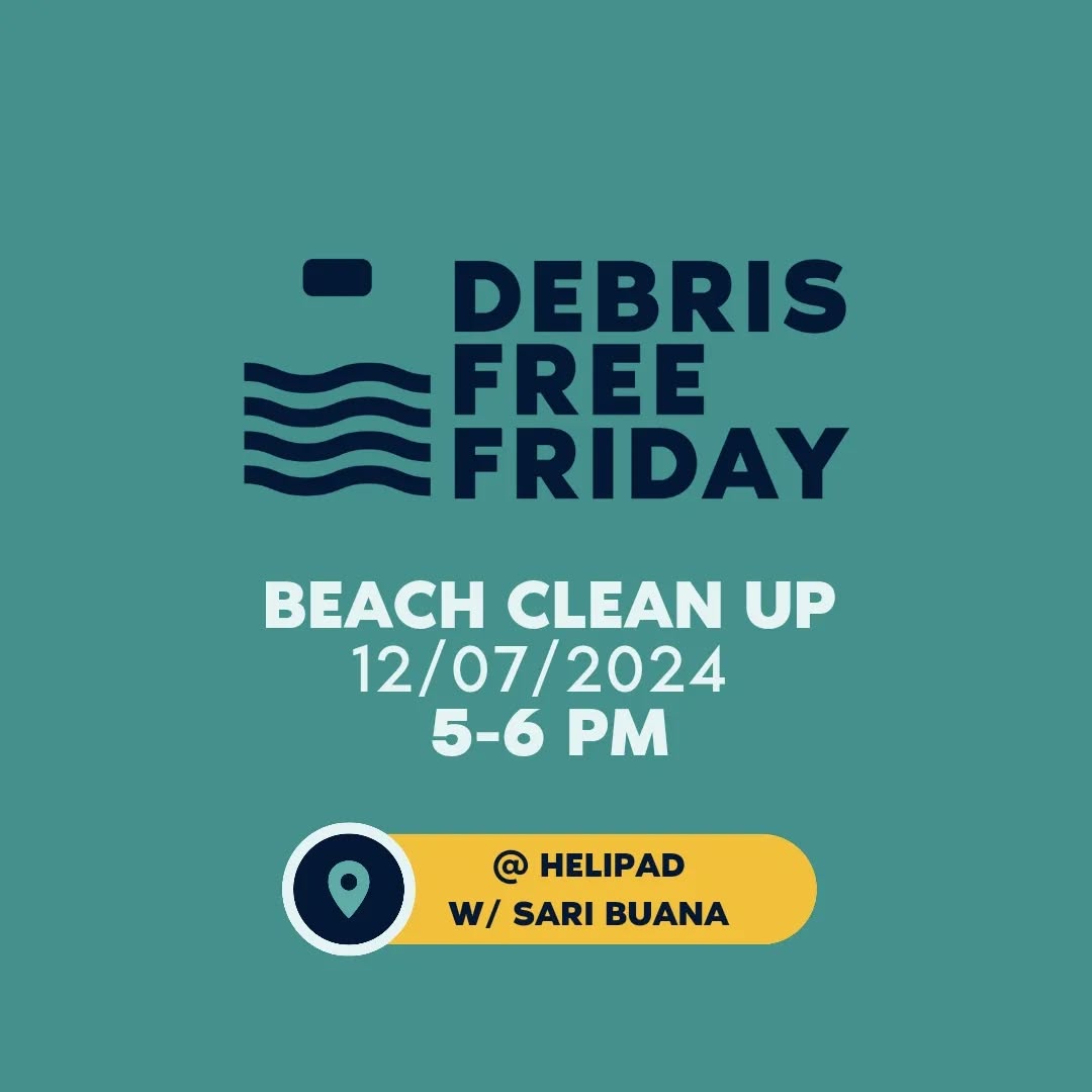 Poster pengumuman Debris Free Friday.